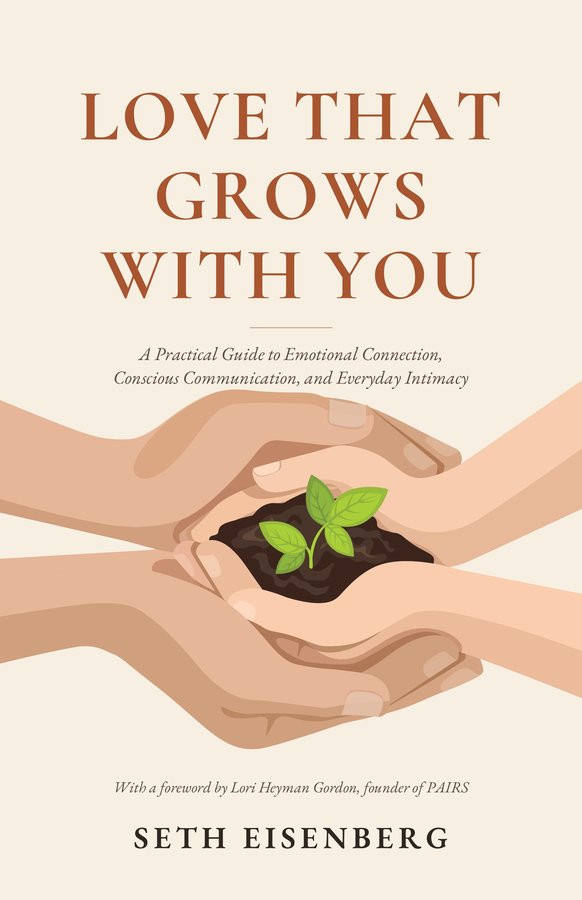Cover of Love That Grows With You by Seth Eisenberg